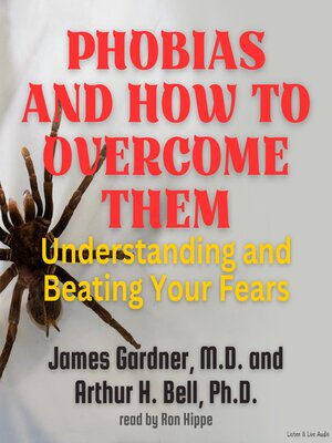 cover image of Phobias and How to Overcome Them